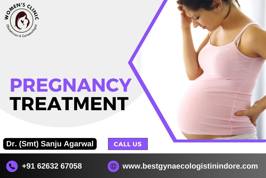 Pregnancy Treatment In Indore